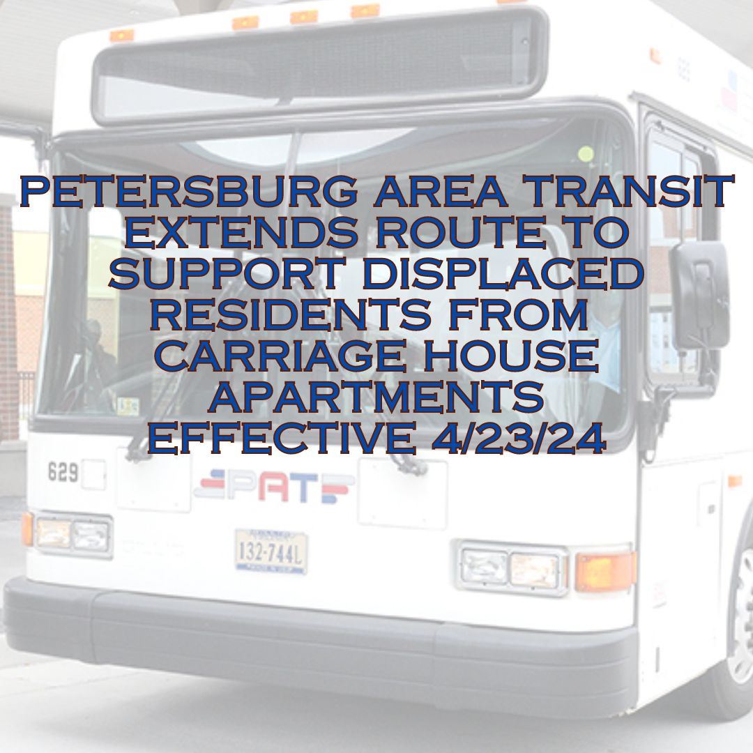 Petersburg Area Transit Extends Route to Support Displaced Residents (1)